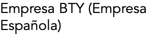 Empresa BTY (Empresa Española)
